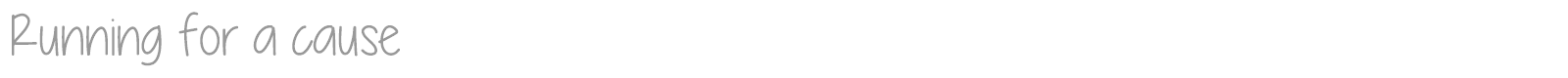 Running For A Cause font preview